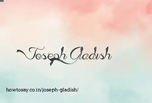 Joseph Gladish