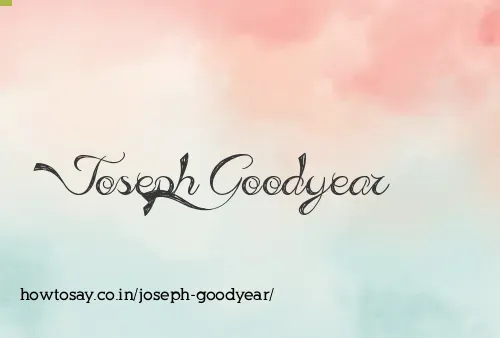 Joseph Goodyear