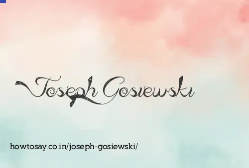 Joseph Gosiewski
