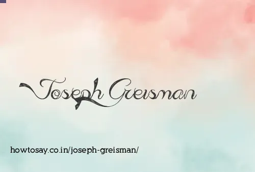 Joseph Greisman