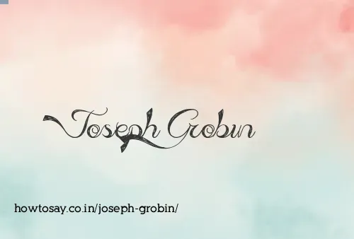 Joseph Grobin