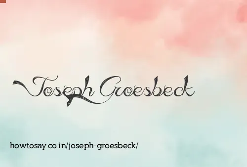 Joseph Groesbeck