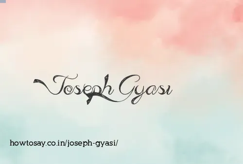 Joseph Gyasi
