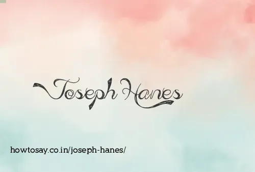 Joseph Hanes