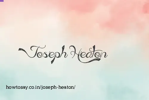 Joseph Heaton