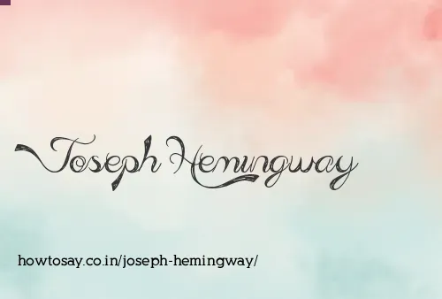 Joseph Hemingway