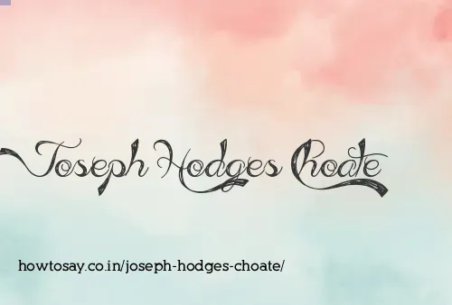 Joseph Hodges Choate