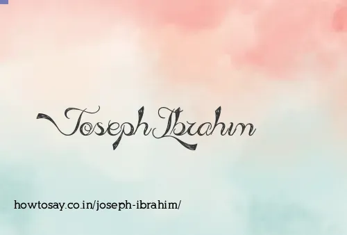 Joseph Ibrahim