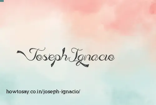 Joseph Ignacio