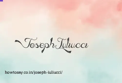 Joseph Iuliucci