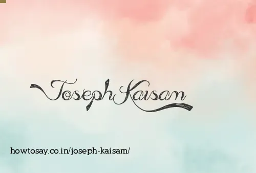 Joseph Kaisam