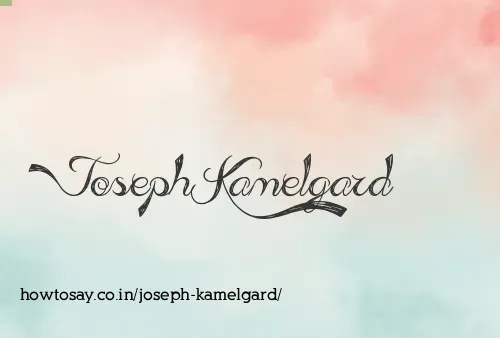Joseph Kamelgard