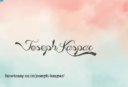 Joseph Kaspar