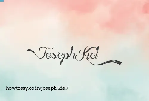 Joseph Kiel