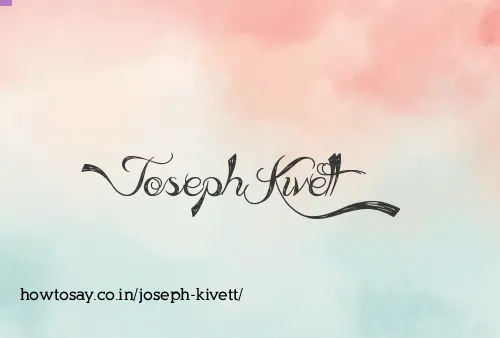 Joseph Kivett