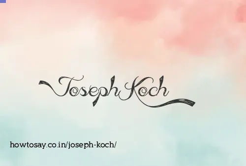 Joseph Koch
