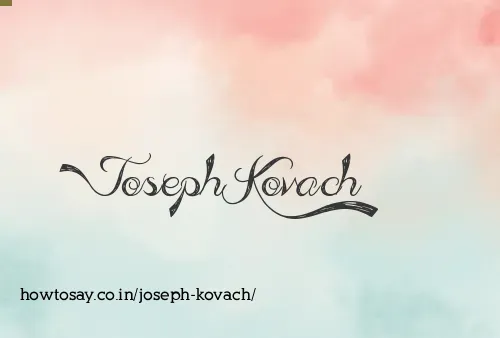Joseph Kovach