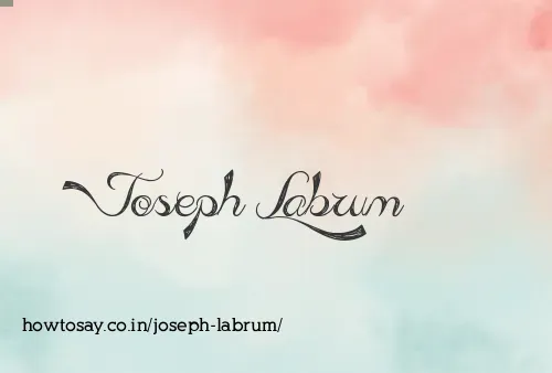 Joseph Labrum