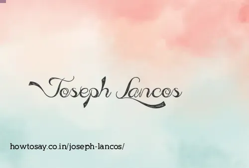 Joseph Lancos
