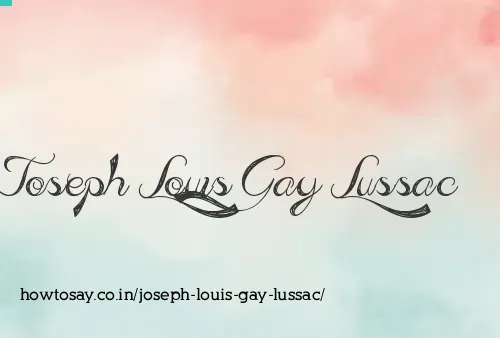 Joseph Louis Gay Lussac