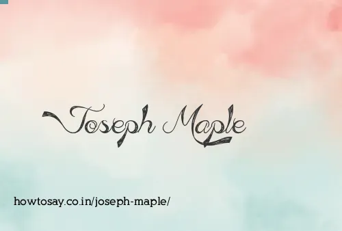 Joseph Maple