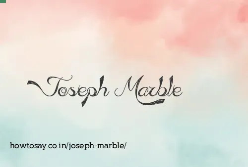 Joseph Marble