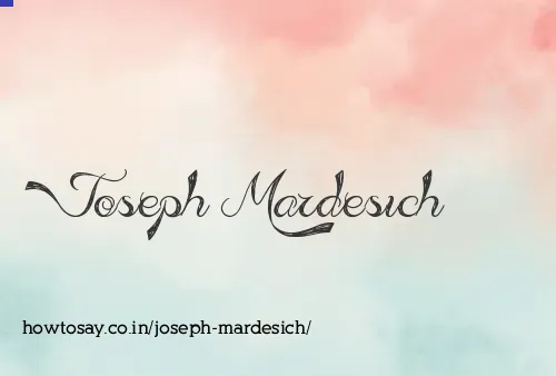 Joseph Mardesich