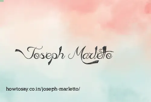 Joseph Marletto