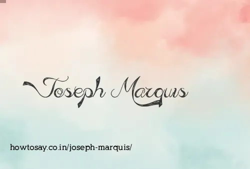 Joseph Marquis