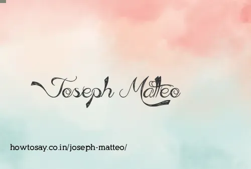Joseph Matteo