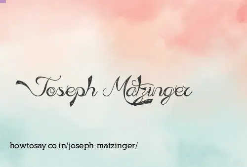 Joseph Matzinger