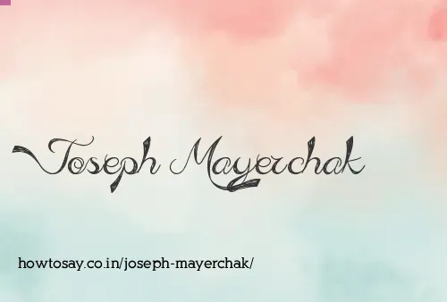 Joseph Mayerchak