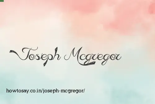 Joseph Mcgregor