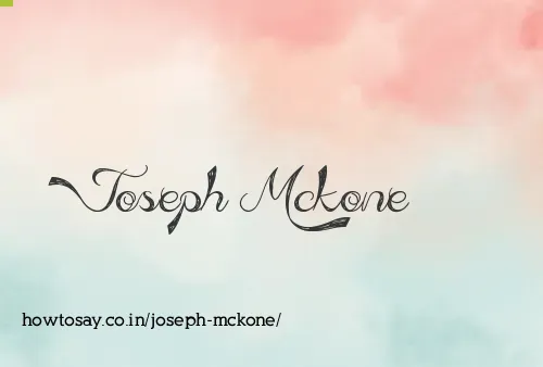 Joseph Mckone