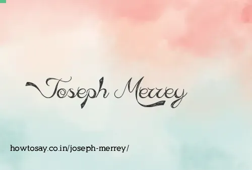 Joseph Merrey