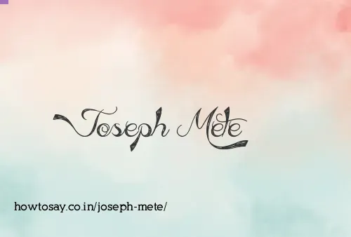 Joseph Mete