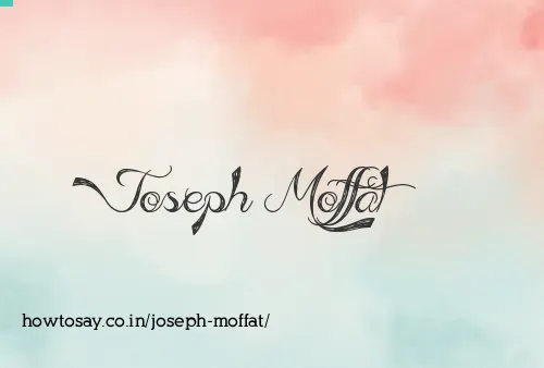 Joseph Moffat