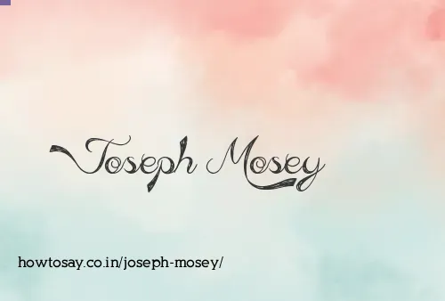 Joseph Mosey