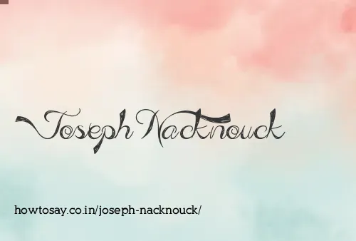 Joseph Nacknouck