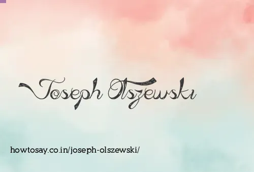 Joseph Olszewski