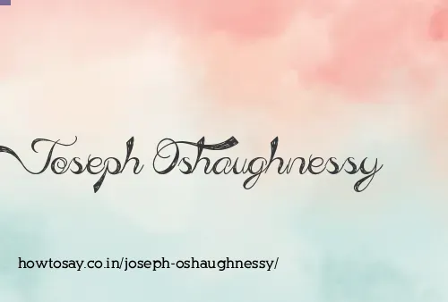 Joseph Oshaughnessy