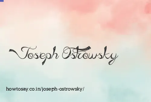 Joseph Ostrowsky