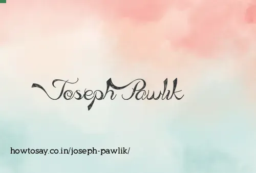Joseph Pawlik