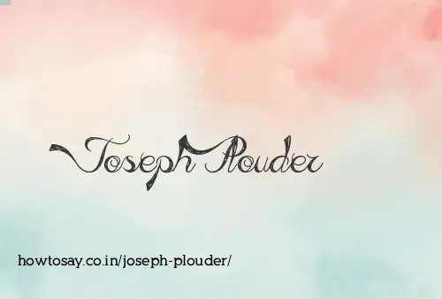 Joseph Plouder
