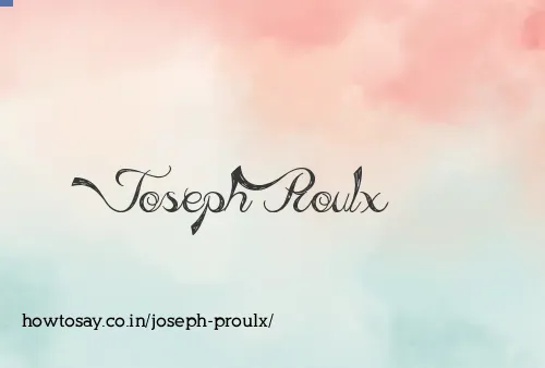 Joseph Proulx