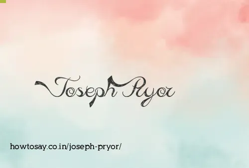 Joseph Pryor