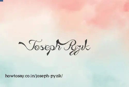 Joseph Pyzik