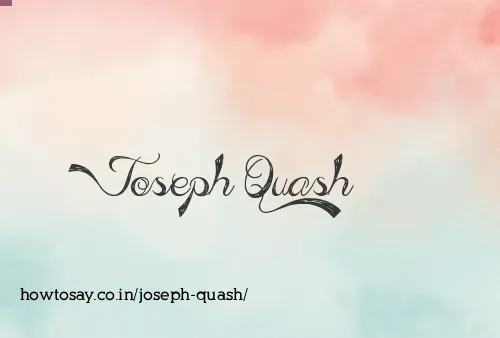 Joseph Quash