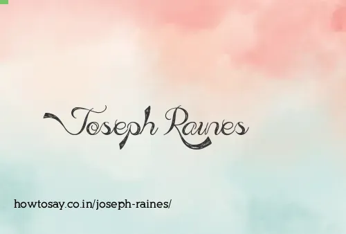 Joseph Raines