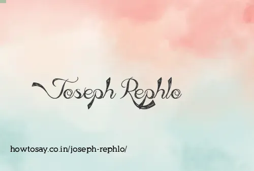 Joseph Rephlo